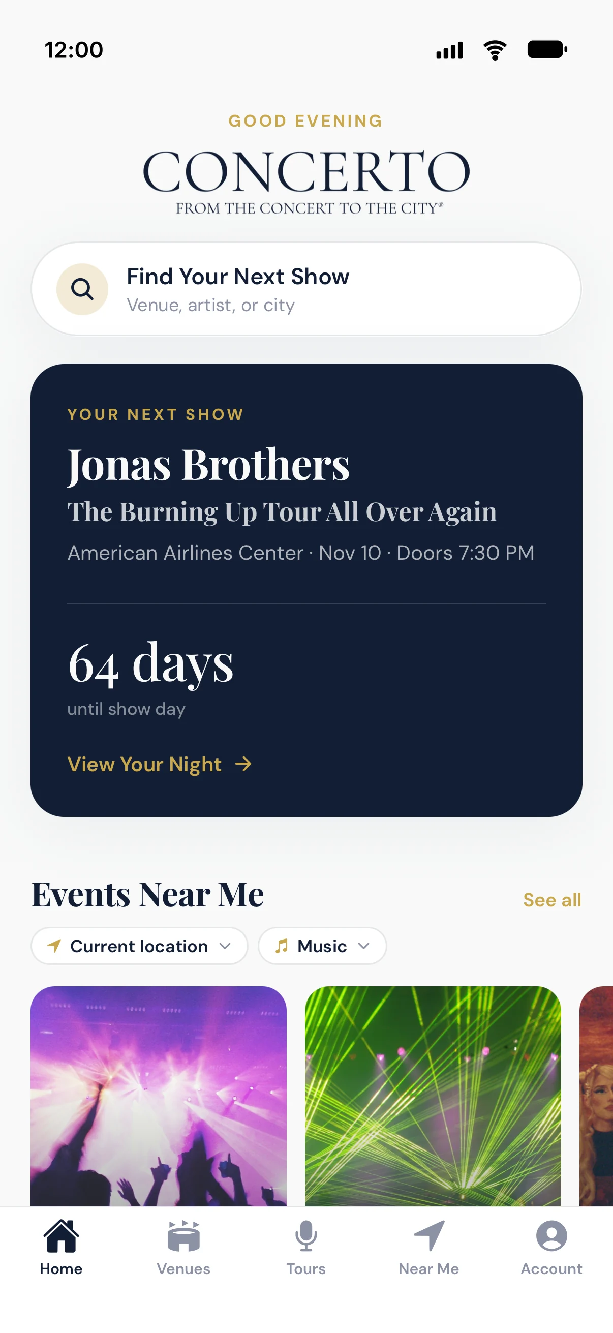 Concerto Home with Your Next Show and the View Your Night action